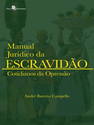 cover image of Manual Jurídico da Escravidão (Volume 2)